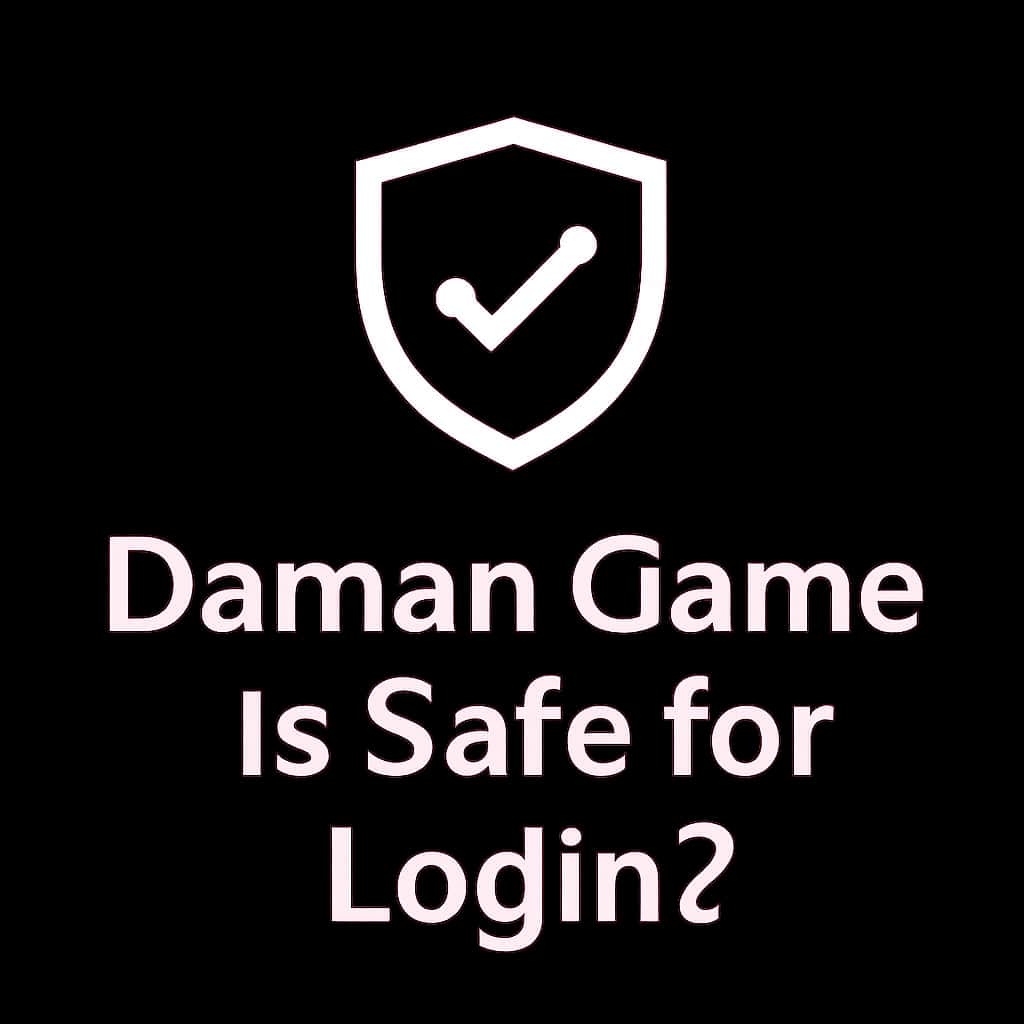 A professional badge indicating safety in logging into Daman Game.